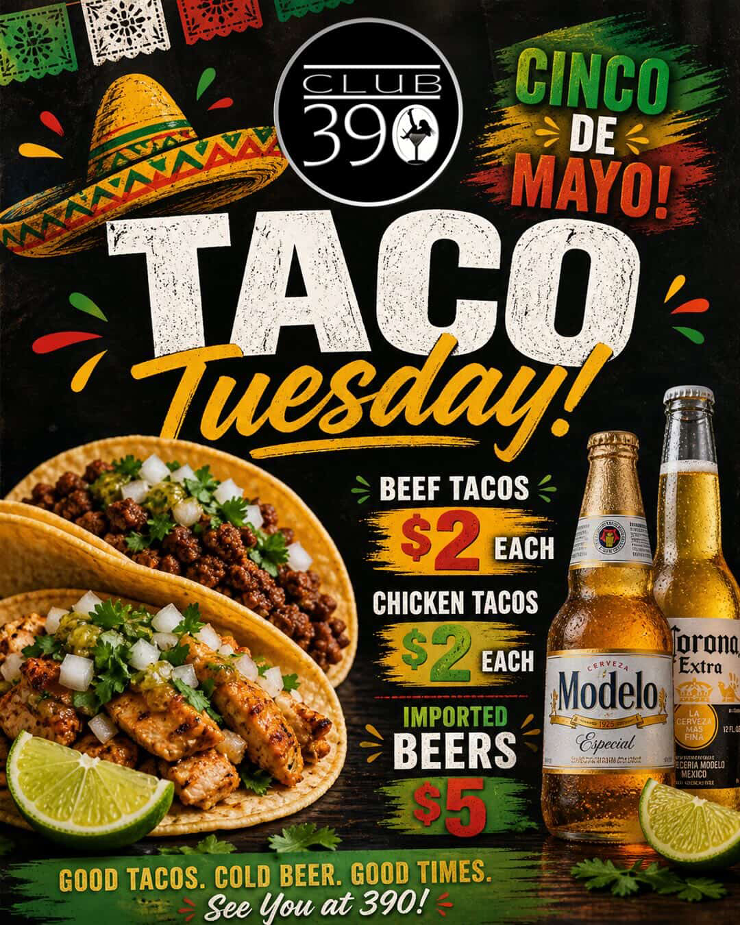Taco Tuesday Special at Club 390